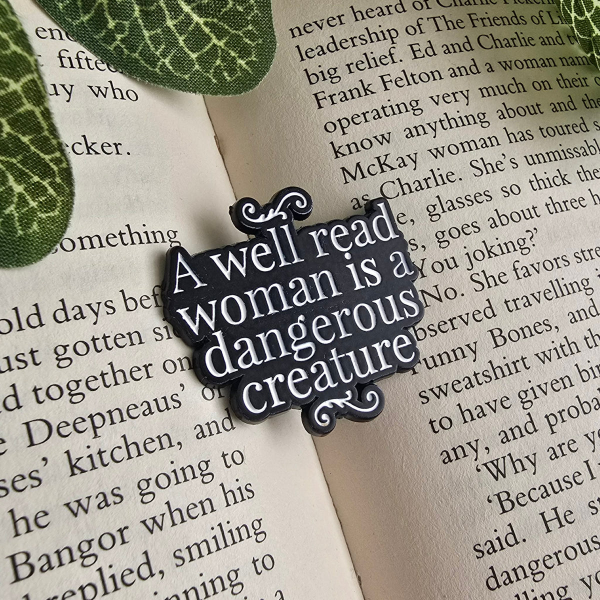 A Well Read Woman is a Dangerous Creature Badge