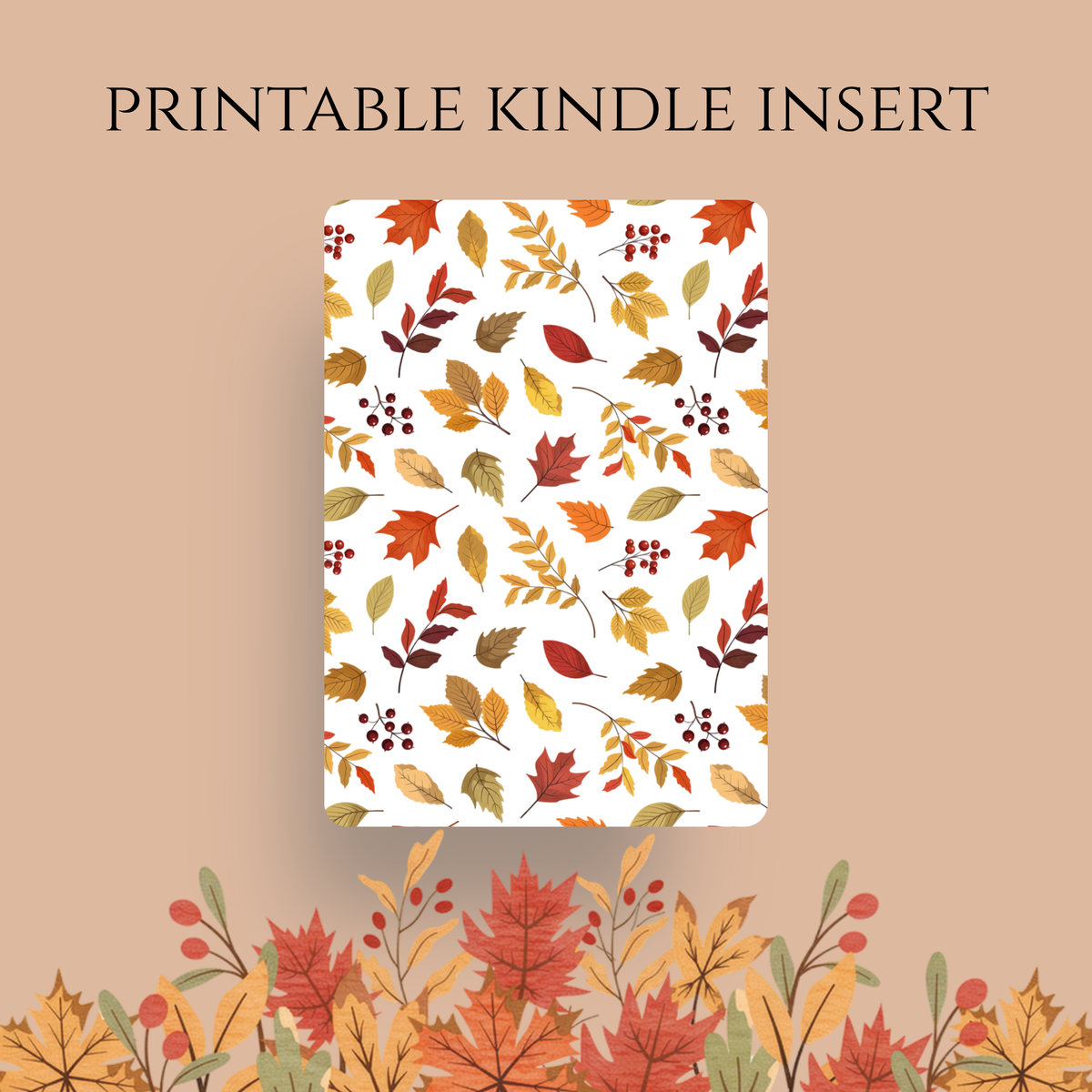 Autumn Leaves Digital Kindle Insert