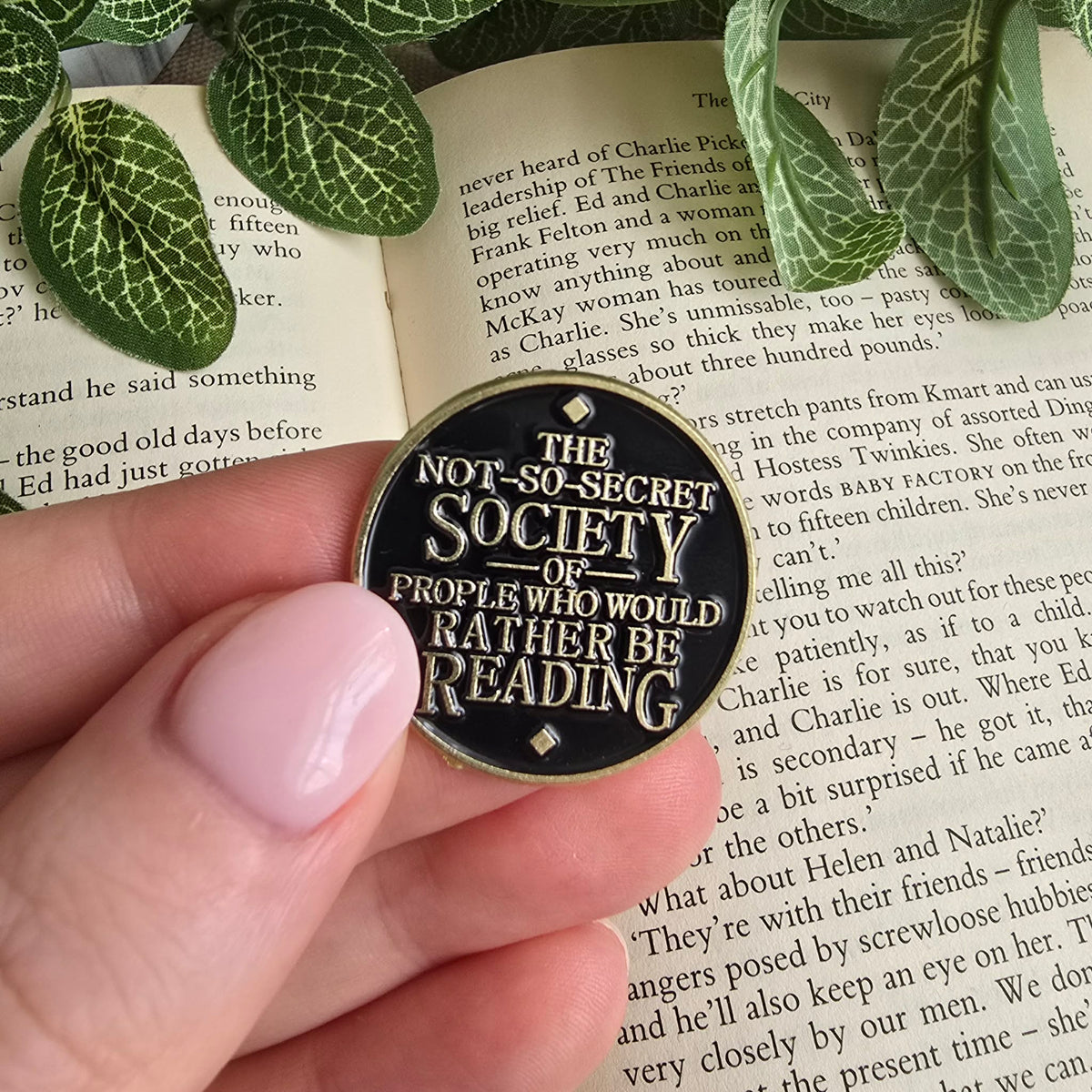 The Not-So-Secret Society of People Who Would Rather Be Reading Badge