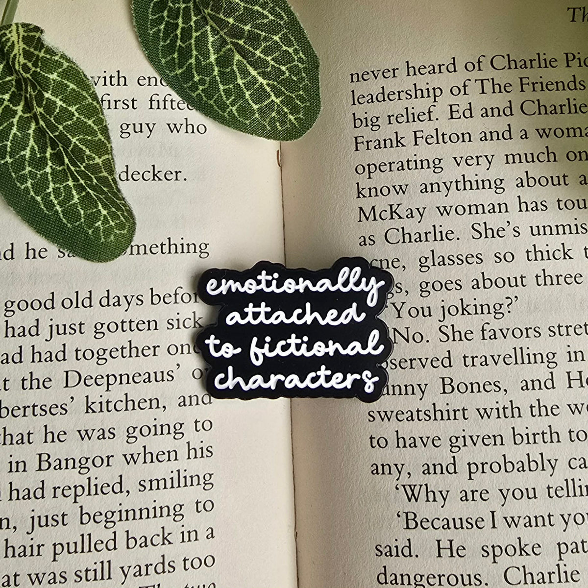 Emotionally Attached to Fictional Characters Badge